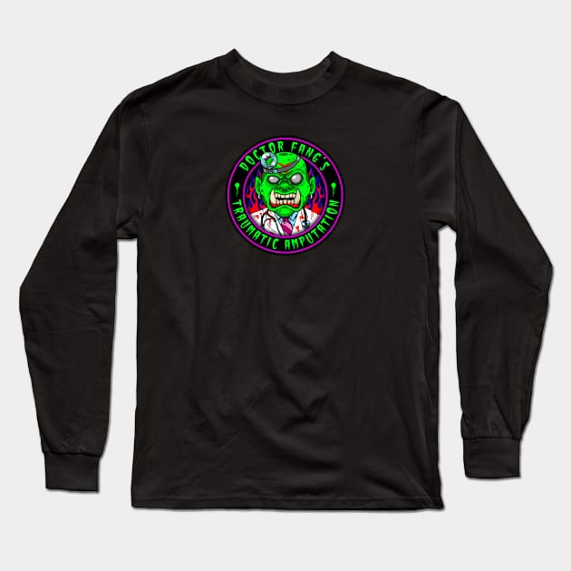 DR FANG - TRAUMATIC AMPUTATION Long Sleeve T-Shirt by GardenOfNightmares